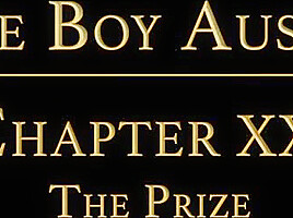 THE BOY AUSTIN Chapter 21 – The Prize